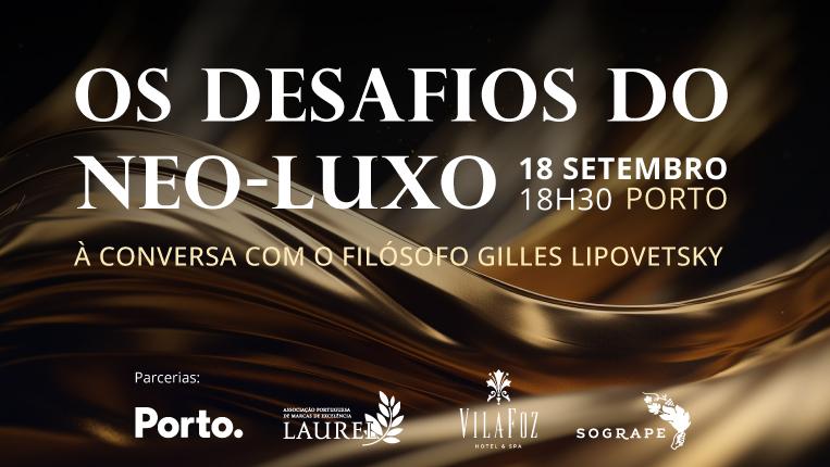 os desafios do neo-luxo evento