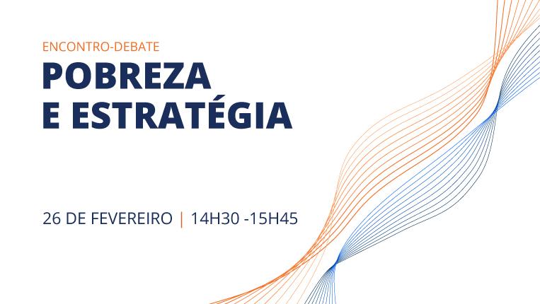 2025.02.26_pobreza e estrategia